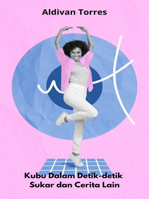 Title details for Kubu Dalam Detik-detik Sukar dan Cerita Lain by Aldivan Torres - Available